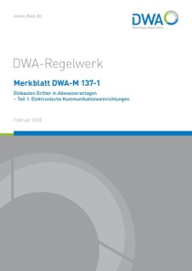 Merkblatt DWA-M 137-1: Einbauten Dritter in Abwasseranlagen - THIS ...