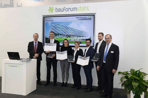  Prof. Dr.-Ing. Richard Stroetmann (Jury bauforumstahl), Dr. Norbert Sauerborn (stahl + verbundbau gmbh), Alexandra Mrzigod und Angelika Schmid (Werner Sobek Stuttgart AG), Lars Feulner und Marc Kluge (Züblin Stahlbau GmbH), Dr. Rolf Heddrich (Geschäftsfüh 