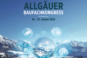  Willkommen zum 15. Allgäuer Baufachkongress 