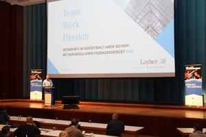  Jörg Reißland, Vertriebsleiter für die Region Ost bei Layher, stellte das modulare Fassadengerüst "ASG" in einem kurzen Blitzlichtvortrag vor 