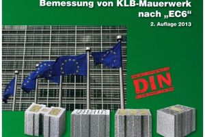  Die neue Broschüre zur Bemessung von KLB-Mauerwerk nach Eurocode 6  