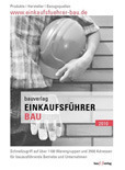  Der neue Einkaufsführer Bau - auch online unter www.einkaufsfuehrer-bau.de 