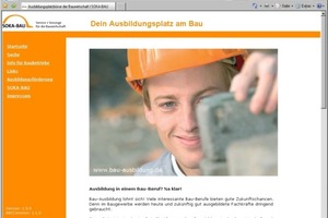  Eine Ausbildung am Bau lohnt sich, denn gut ausgebildete Fachkräfte werden dringend gebraucht. Um Ausbildungsbetriebe bei der Suche nach neuen Auszubildenden zu unterstützen, bietet Soka-Bau unter www.bau-ausbildung.de eine Ausbildungsplatzbörse im Internet an. Mit rund 16.000 Ausbildungsbetrieben ist sie bundesweit eine der größten Ausbildungsplatzbörsen. 