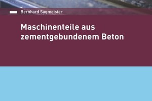  UHPC (ultrahochleistungs Beton) bietet dem Maschinenbauer eine kostengünstige Alternative zum Mineralguss. Das Fachbuch liefert technische Hintergründe zu Nanodur Beton und jede Menge Praxiswissen.  