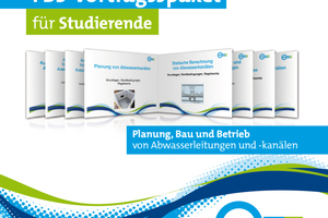  Das Vortragspaket auf CD-ROM „Planung, Bau und Betrieb von Abwasserleitungen und –kanälen“ kann kostenfrei angefordert werden 